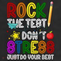 Rock The Test Don't Stress Just Do Your Best Educational Beanie