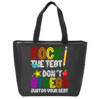 Rock The Test Don't Stress Just Do Your Best Educational Zip Tote Bag