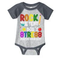Rock The Test Don't Stress Just Do Your Best Educational Infant Baby Jersey Bodysuit