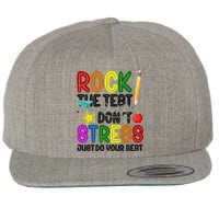 Rock The Test Don't Stress Just Do Your Best Educational Wool Snapback Cap
