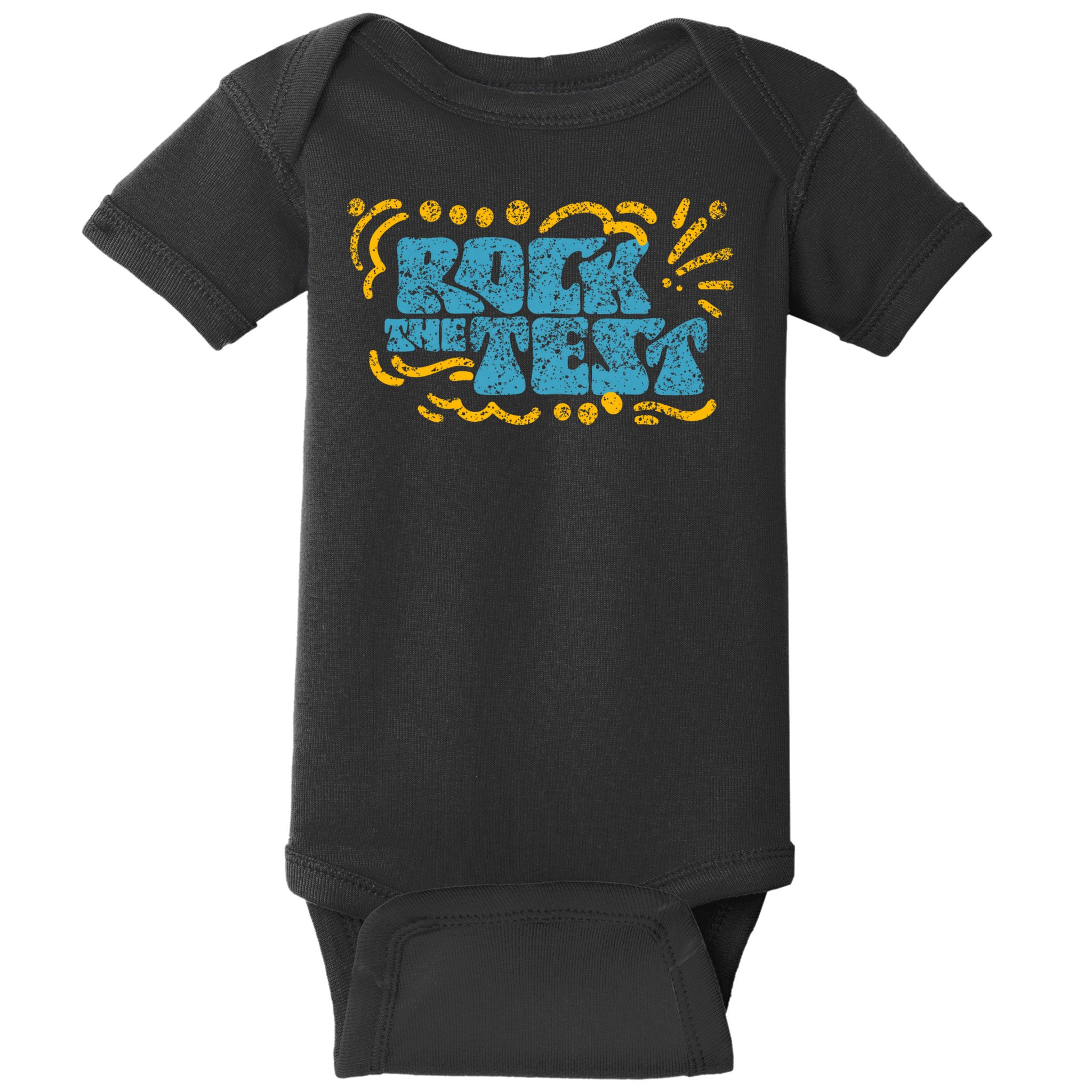 Rock The Test Teacher Test Day Testing Exam Score Baby Bodysuit