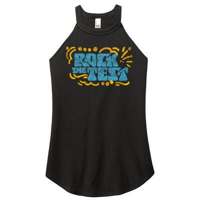 Rock The Test Teacher Test Day Testing Exam Score Women's Perfect Tri Rocker Tank