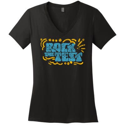 Rock The Test Teacher Test Day Testing Exam Score Women's V-Neck T-Shirt