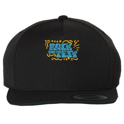 Rock The Test Teacher Test Day Testing Exam Score Wool Snapback Cap