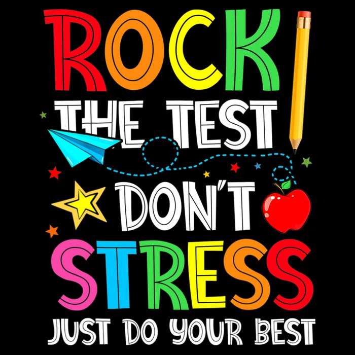 Rock The Test Don't Stress Just Do Your Best Sustainable Bucket Hat
