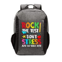 Rock The Test Don't Stress Just Do Your Best Vector Backpack
