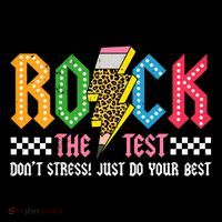 Rock The Test Testing Day Don't Stress ABCD Alphabet Sweatshirt