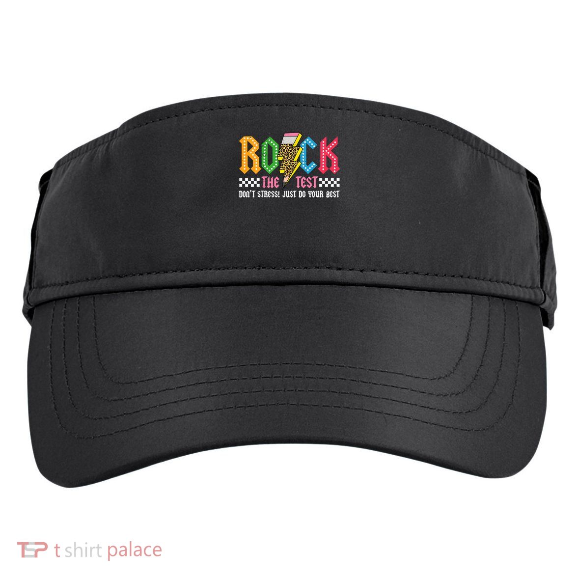 Rock The Test Testing Day Don't Stress ABCD Alphabet Adult Drive Performance Visor