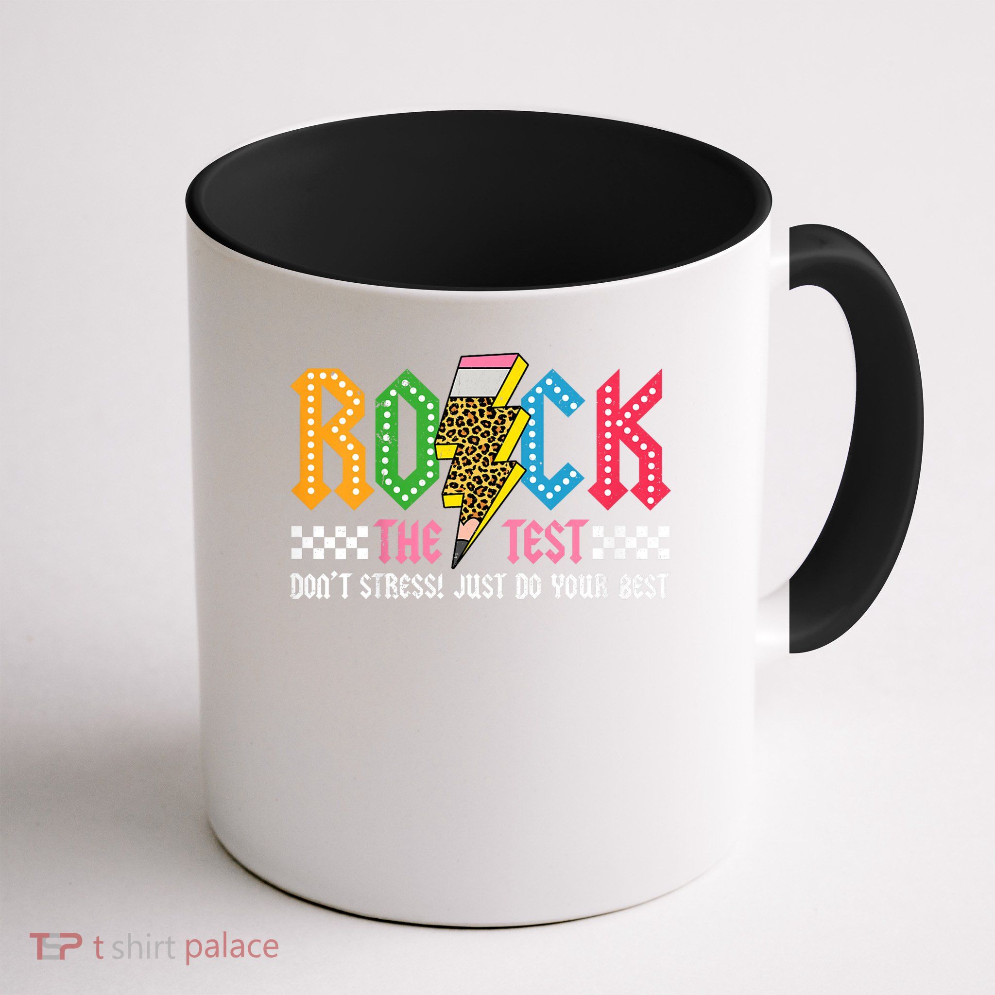 Rock The Test Testing Day Don't Stress ABCD Alphabet Mug