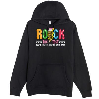 Rock The Test Testing Day Don't Stress ABCD Alphabet Premium Pullover Hoodie