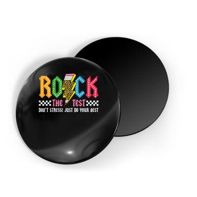 Rock The Test Testing Day Don't Stress ABCD Alphabet Magnet