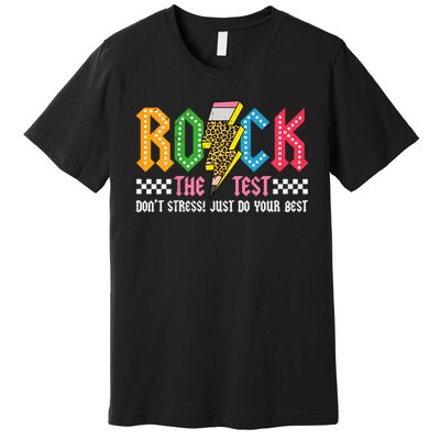 Rock The Test Testing Day Don't Stress ABCD Alphabet Premium T-Shirt