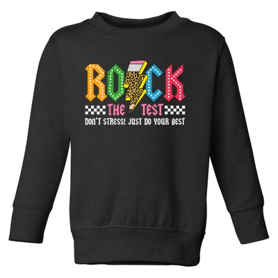 Rock The Test Testing Day Don't Stress ABCD Alphabet Toddler Sweatshirt