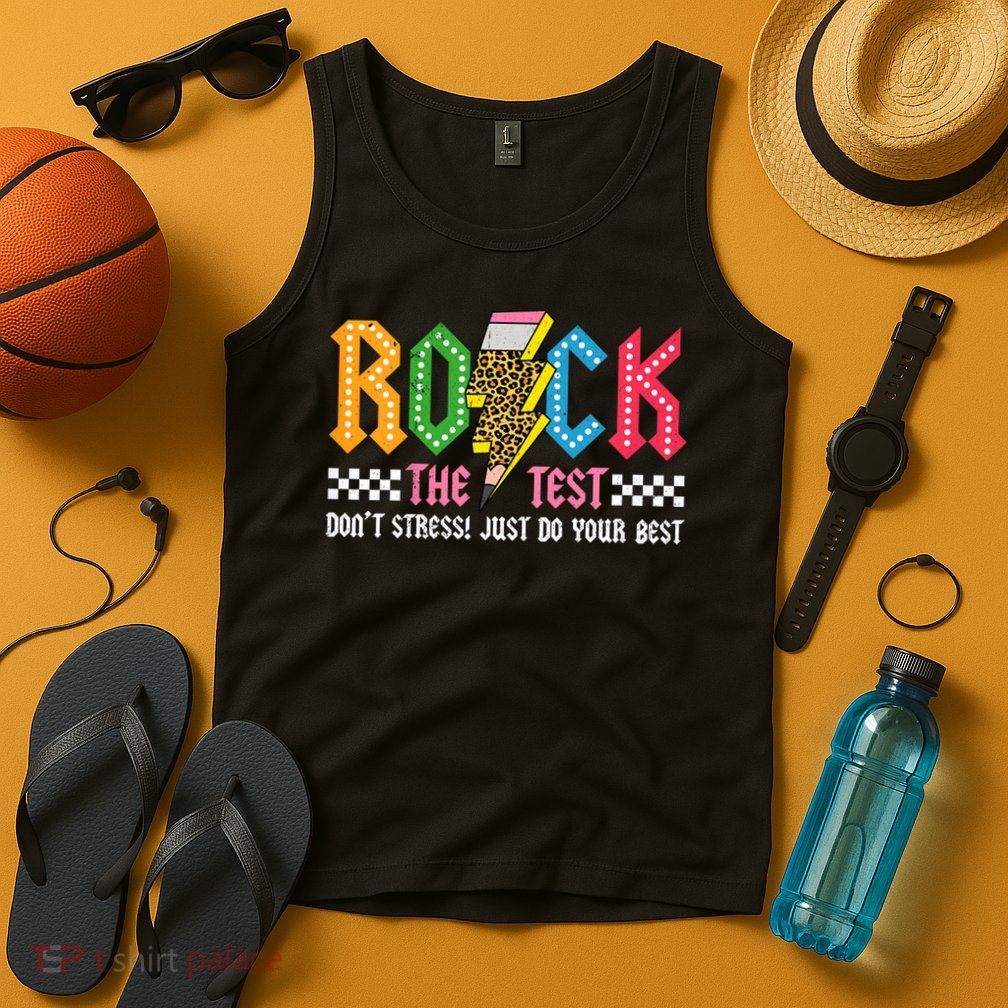 Rock The Test Testing Day Don't Stress ABCD Alphabet Tank Top