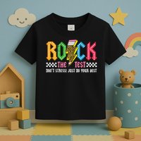 Rock The Test Testing Day Don't Stress ABCD Alphabet Toddler T-Shirt