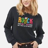 Rock The Test Testing Day Don't Stress ABCD Alphabet Cropped Pullover Crew