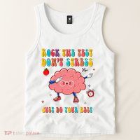Rock the Test Don't Stress Testing Day Teacher Student Gift Tank Top