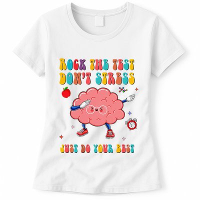 Rock the Test Don't Stress Testing Day Teacher Student Gift Womens T-Shirt