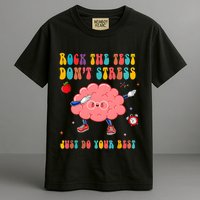 Rock The Test DonT Stress Just Do Your Best Funny Testing Day Garment-Dyed Heavyweight T-Shirt