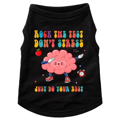 Rock The Test DonT Stress Just Do Your Best Funny Testing Day Doggie Tank