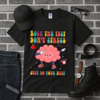 Rock The Test DonT Stress Just Do Your Best Funny Testing Day Tall T-Shirt
