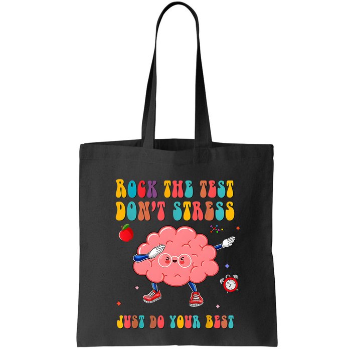 Rock The Test DonT Stress Just Do Your Best Funny Testing Day Bag