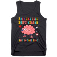 Rock The Test DonT Stress Just Do Your Best Funny Testing Day Tank Top