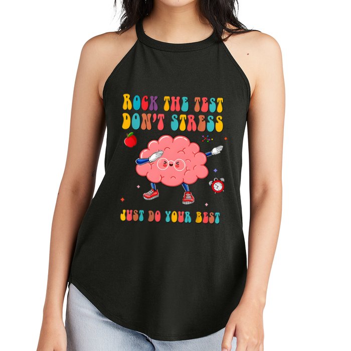 Rock The Test DonT Stress Just Do Your Best Funny Testing Day Women's Perfect Tri Rocker Tank