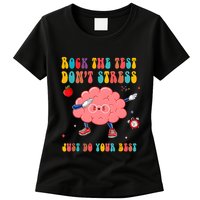 Rock The Test DonT Stress Just Do Your Best Funny Testing Day Womens T-Shirt