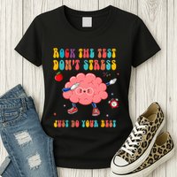 Rock The Test DonT Stress Just Do Your Best Funny Testing Day Womens T-Shirt