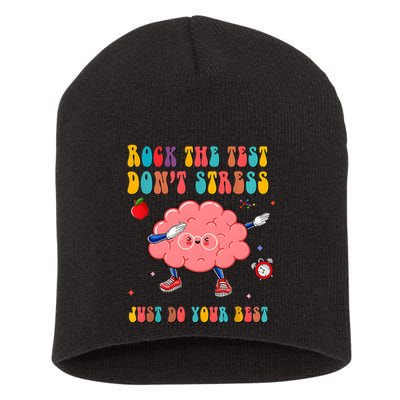 Rock The Test DonT Stress Just Do Your Best Funny Testing Day Short Acrylic Beanie