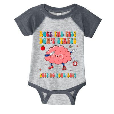 Rock The Test DonT Stress Just Do Your Best Funny Testing Day Infant Baby Jersey Bodysuit