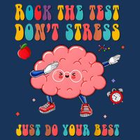 Rock The Test DonT Stress Just Do Your Best Funny Testing Day Infant Baby Jersey Bodysuit