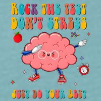Rock The Test DonT Stress Just Do Your Best Funny Testing Day Sueded Cloud Jersey T-Shirt