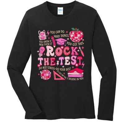 Rock The Test Testing Day Motivational Teacher Student Ladies Long Sleeve Shirt