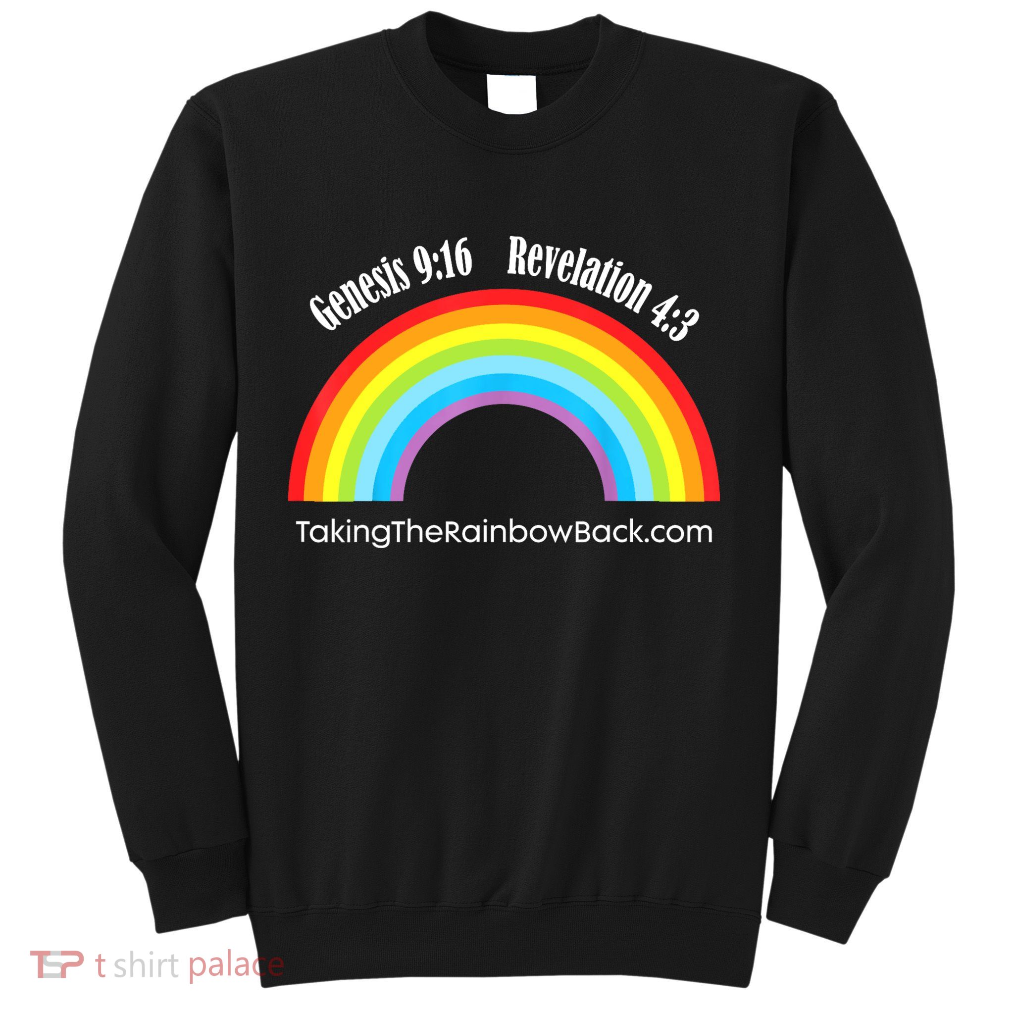 Revelation Taking The Rainbow Back Sweatshirt