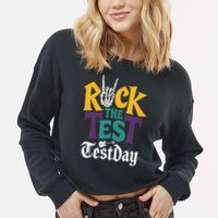 Rock The Test Testing Day Hand Skeleton Teacher Student Cropped Pullover Crew