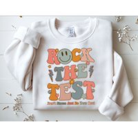 Rock The Test Dont Stress Just Do Your Best Teacher Retro Sweatshirt