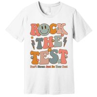 Rock The Test Dont Stress Just Do Your Best Teacher Retro Premium T-Shirt