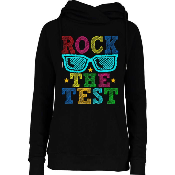 Rock The Test Testing Day Teacher Womens Funnel Neck Pullover Hood