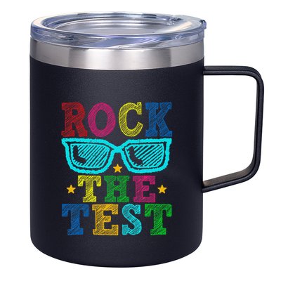 Rock The Test Testing Day Teacher 12oz Stainless Steel Coffee Mug