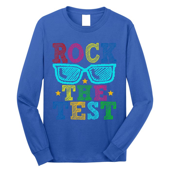 Rock The Test Testing Day Teacher Long Sleeve Shirt