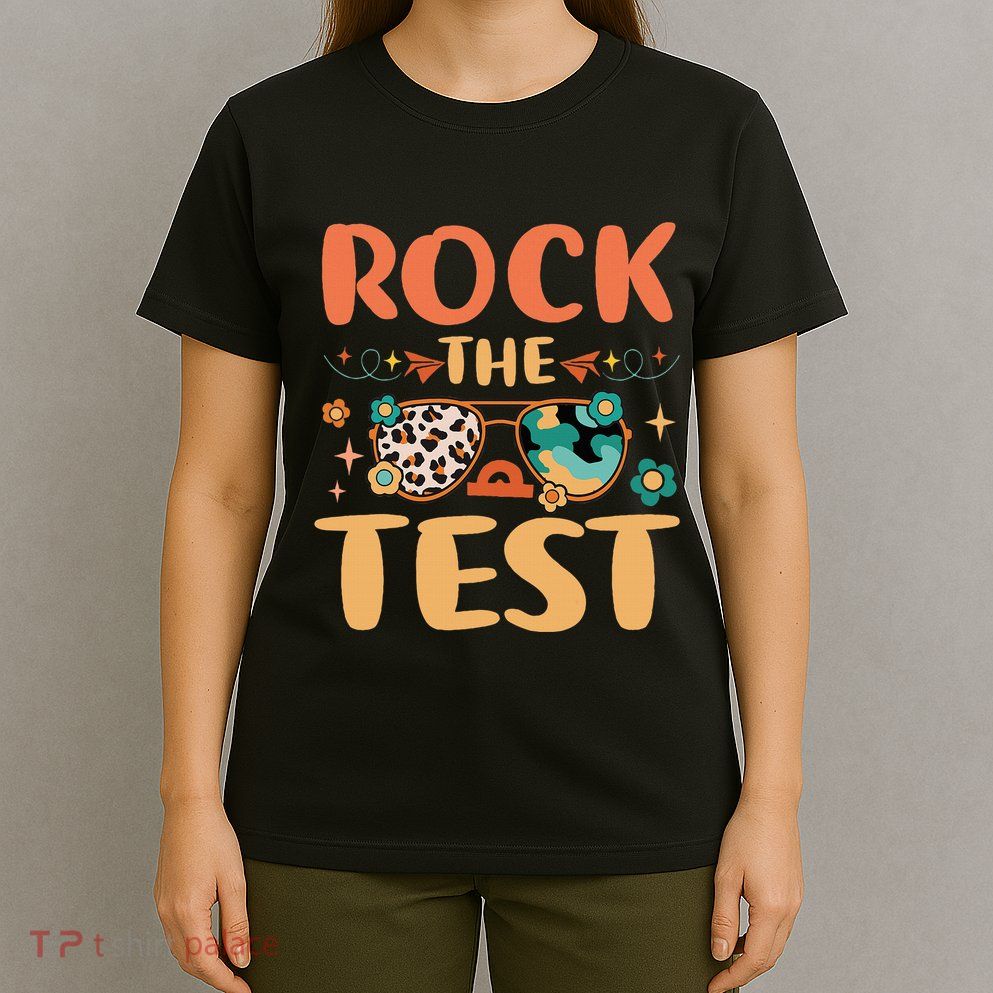 Rock The Test Dont Stress Testing Day Teachers Students T-Shirt