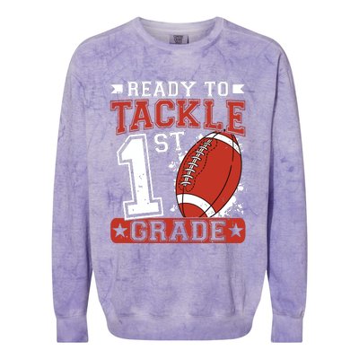 Ready To Tackle 1st Grade Football First Day Colorblast Crewneck Sweatshirt