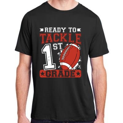 Ready To Tackle 1st Grade Football First Day Adult ChromaSoft Performance T-Shirt