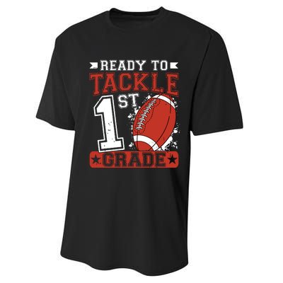 Ready To Tackle 1st Grade Football First Day Performance Sprint T-Shirt