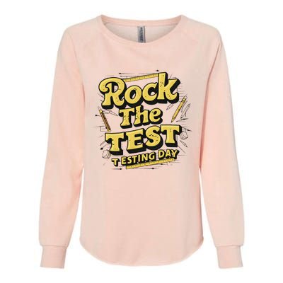 Rock The Test Retro Motivational Teacher Student Womens California Wash Sweatshirt