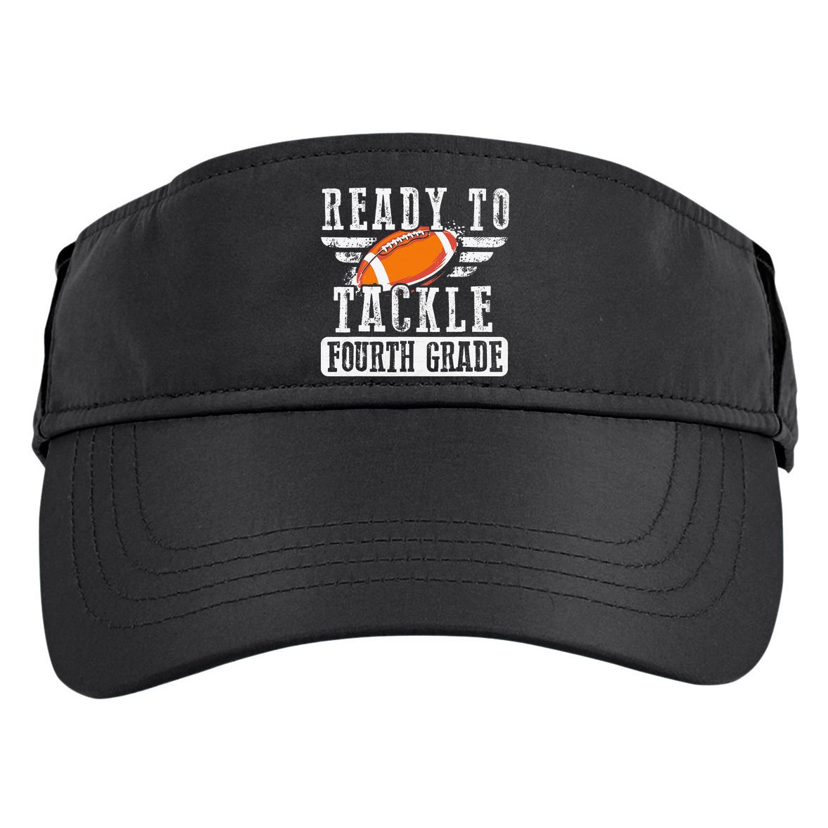 Ready To Tackle Fourth Grade Football Ball Back To School Adult Drive Performance Visor