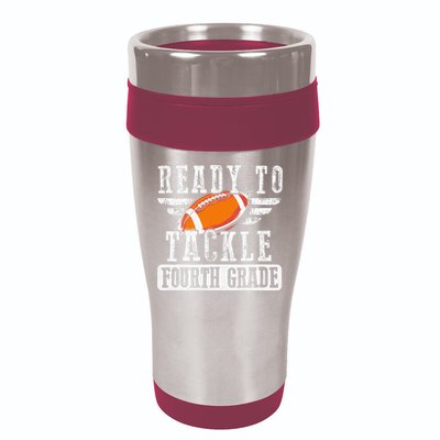 Ready To Tackle Fourth Grade Football Ball Back To School 16oz Travel Tumbler