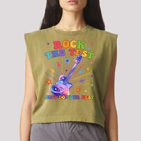 Rock The Test Testing Day Teacher Student Just Do Your Best Garment-Dyed Women's Muscle Tee